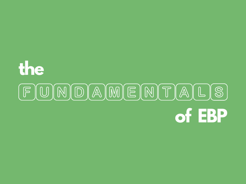 Fundamentals of EBP